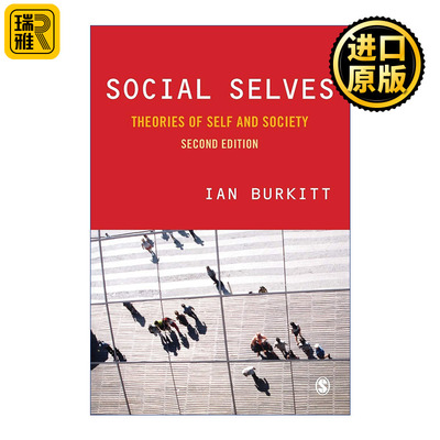 Social Selves 社会性自我 自我与社会面面观 伊恩•伯基特