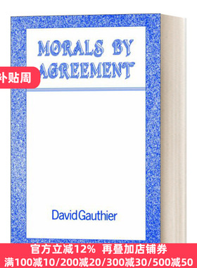 Morals by Agreement 道德协议 英文原版