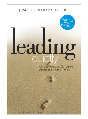 Leading Quietly 沉静领导 哈佛商业评论 精装 Joseph Badaracco