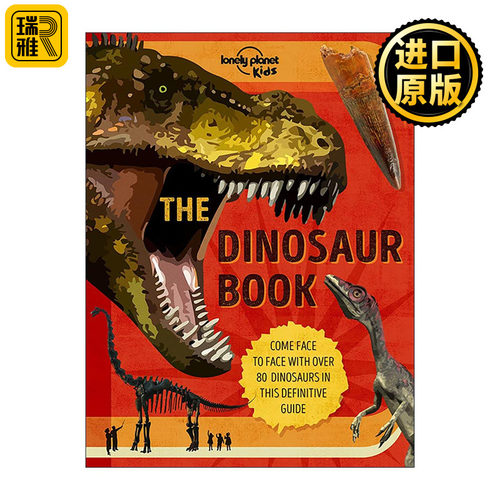 英文原版 Lonely Planet The Dinosaur Book 恐龙之书 精装 儿童科普 孤独星球 英文版 进口英语原版书籍