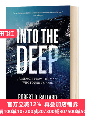 Into the Deep 深入海底：泰坦尼克号发现者的回忆录 A Memoir From the Man Who Found Titani
