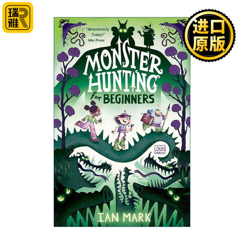英文原版 Monster Hunting For Beginners 新手怪兽狩猎 怪兽狩猎系列1 Ian Mark儿童插画小说 英文版 进口英语原版书籍