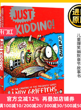 只是开玩笑 英文原版 Just Kidding 儿童爆笑幽默章节故事书 小屁孩树屋历险记 英文版 Andy Griffiths 进口英语原版书籍