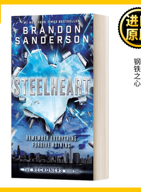 英文原版 Steelheart The Reckoners 审判者传奇1 钢铁之心 英文版 Brandon Sanderson 进口英语原版书籍