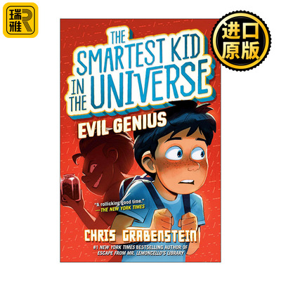The Smartest Kid in the Universe 03: Evil Genius宇宙中最聪明的孩子3 儿童动作冒险小说 神奇图书馆系列作者Chris Grabenstein