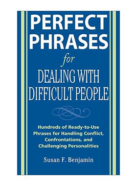 英文原版 Perfect Phrases for Dealing with Difficult People 与难以相处的人打交道的完美用语 英文版 进口英语原版书籍