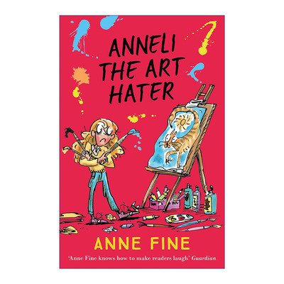 Anneli the Art Hater 讨厌艺术的安内莉 安妮·范恩 英国儿童文学桂冠作家