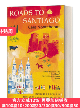 英文原版 Roads To Santiago 绕道去圣地亚哥 塞斯·诺特博姆 西班牙文化游记 英文版 Cees Nooteboom Ina Rilke 进口英语原版书籍
