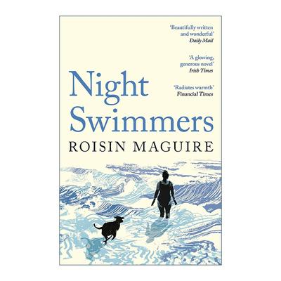 英文原版 Night Swimmers 夜幕下的泳者 Roisin Maguire小说 伤痛 羁绊与新生 英文版 进口英语原版书籍
