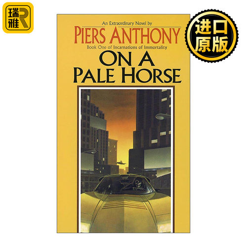 英文原版 On a Pale Horse Incarnations of Immortality 01 不朽的化身系列1 身骑白马 宾克的魔法作者皮尔斯·安东尼 奇幻小说