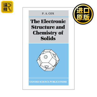 The Electronic Structure and Chemistry of Solids 固体的电子结构与化学