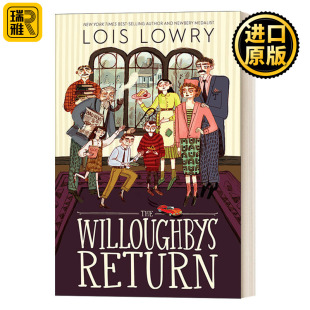 The Willoughbys Return 威洛比一家回来了 纽伯瑞金奖作者 Lois Lowry 洛伊丝劳里