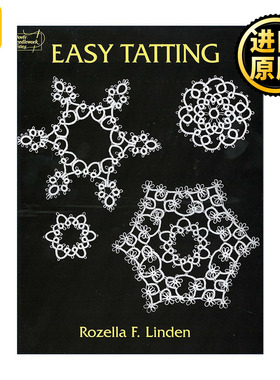 Easy Tatting 简易梭织指南 蕾丝编织针织手工艺 桌巾桌垫 Rozella Florence Linden