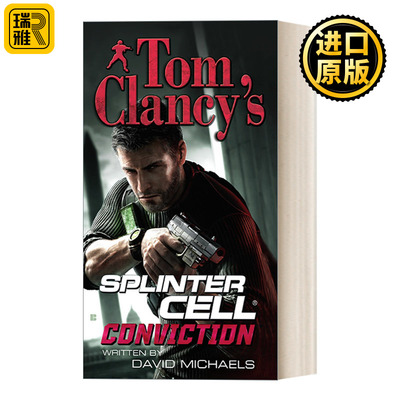 Tom Clancy's Splinter Cell 05: Conviction 汤姆克兰西细胞分裂5：信念 惊悚悬疑军事小说 David Michaels