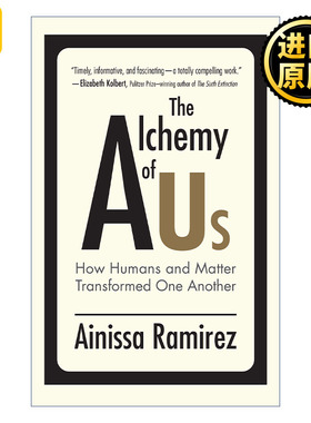 英文原版 The Alchemy of Us (The MIT Press) 8 Ainissa Ramirez