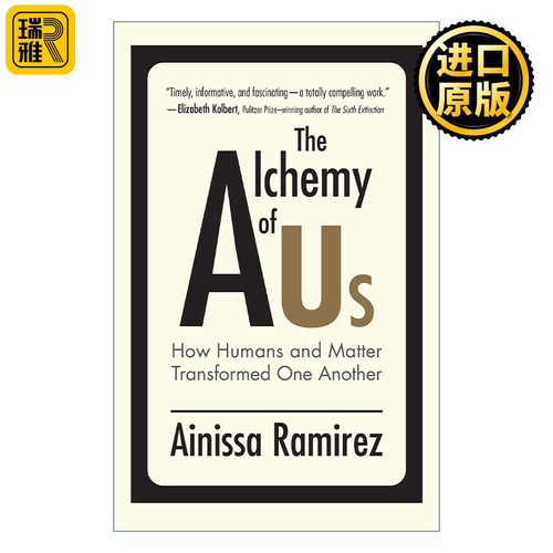 英文原版 The Alchemy of Us (The MIT Press) 8 Ainissa Ramirez