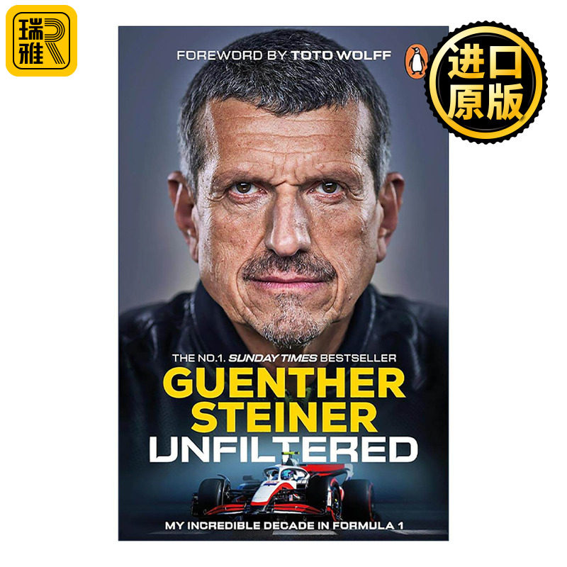 英文原版 Unfiltered 冈瑟·施泰纳回忆录 哈斯车队前领队 英文版 进口英语原版书籍
