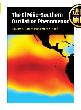 英文原版 The El Ni?o-Southern Oscillation Phenomenon 厄尔尼诺-南方振荡现象 Edward S. Sarachik 英文版 进口英语原版书籍