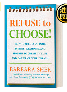 英文原版 Refuse to Choose! Barbara Sher