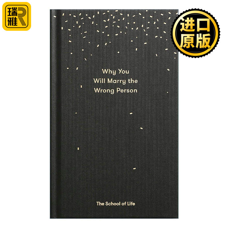 英文原版 Why You Will Marry the Wrong Person 你为何会选错人 给悲观主义者的婚姻指南 精装 人生学校系列 进口英语原版书籍