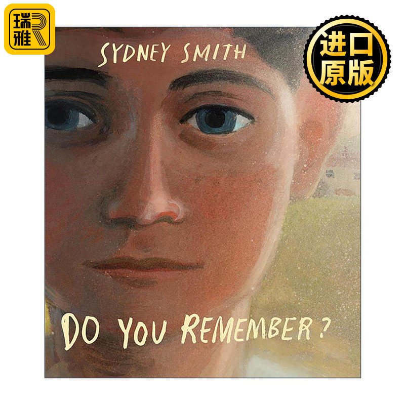 英文原版 Do You Remember 你记不记得 儿童精装绘本 波士顿全球报号角书奖 等爸爸回家插画师西德尼·史密斯 进口英语原版书籍