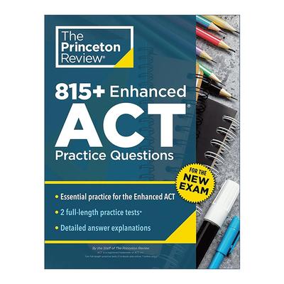 英文原版 815+ Enhanced ACT Practice Questions 普林斯顿ACT备考习题集 增强版 第九版新版 英文版 进口英语原版书籍