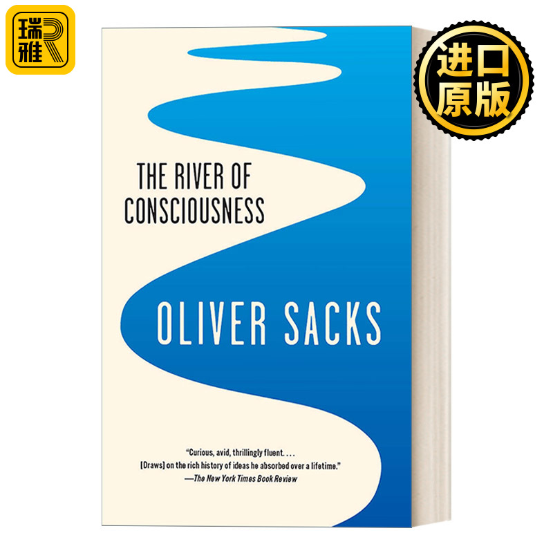 英文原版 The River of Consciousness 意识之川流：萨克斯优游于达尔文、佛洛伊德、詹姆斯的思想世界 神经心理学 Oliver Sacks