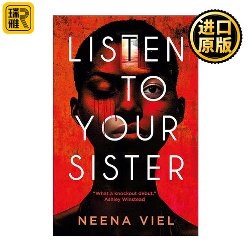 英文原版 Listen to Your Sister 听姐姐的话 Neena Viel 畅销惊悚小说 英文版 进口英语原版书籍