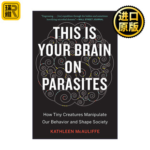 This Is Your Brain on Parasites 英文原版