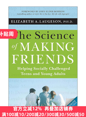 英文原版 The Science of Making Friends 交友之道 帮助社交有困难的青少年和年轻人 英文版 进口英语原版书籍