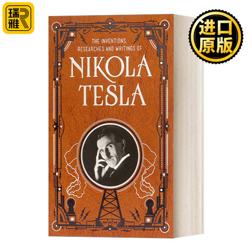 英文原版 Inventions  Researches of Nikola Tesla 尼古拉特斯拉的发明研究 巴诺经典 皮革精装收藏版 英文版 进口英语原版书籍