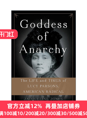 Goddess of Anarchy  Jacqueline Jones