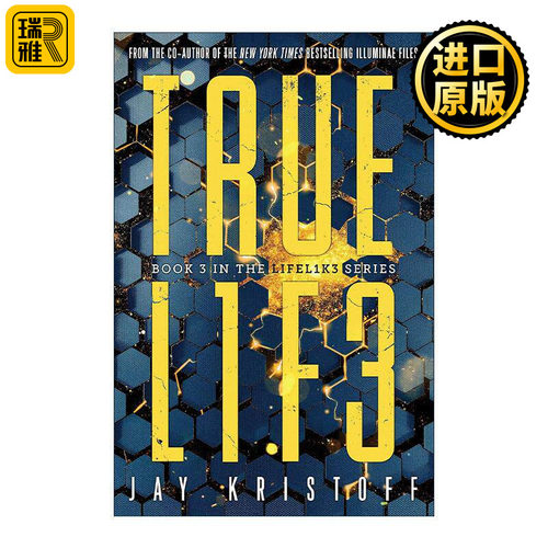 英文原版 TRUEL1F3 Truelife LIFEL1K3 03 逼真系列3 真实生活 青少年科幻冒险小说 星谜档案合著者杰·克里斯托夫 英文版