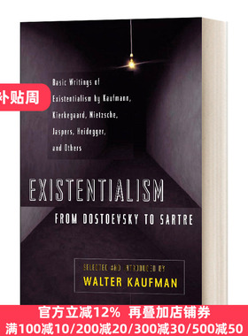 英文原版 Existentialism from Dostoevsky to Sartre 存在主义 从陀斯妥也夫斯基到沙特 英文版 Walter Kaufmann进口英语原版书籍