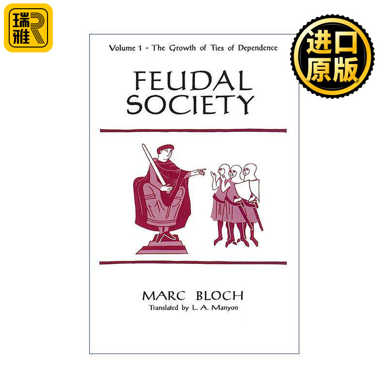 英文原版 Feudal Society Volume 1 封建社会 卷一 依赖关系的发展 Marc Bloch马克·布洛赫 英文版 进口英语原版书籍