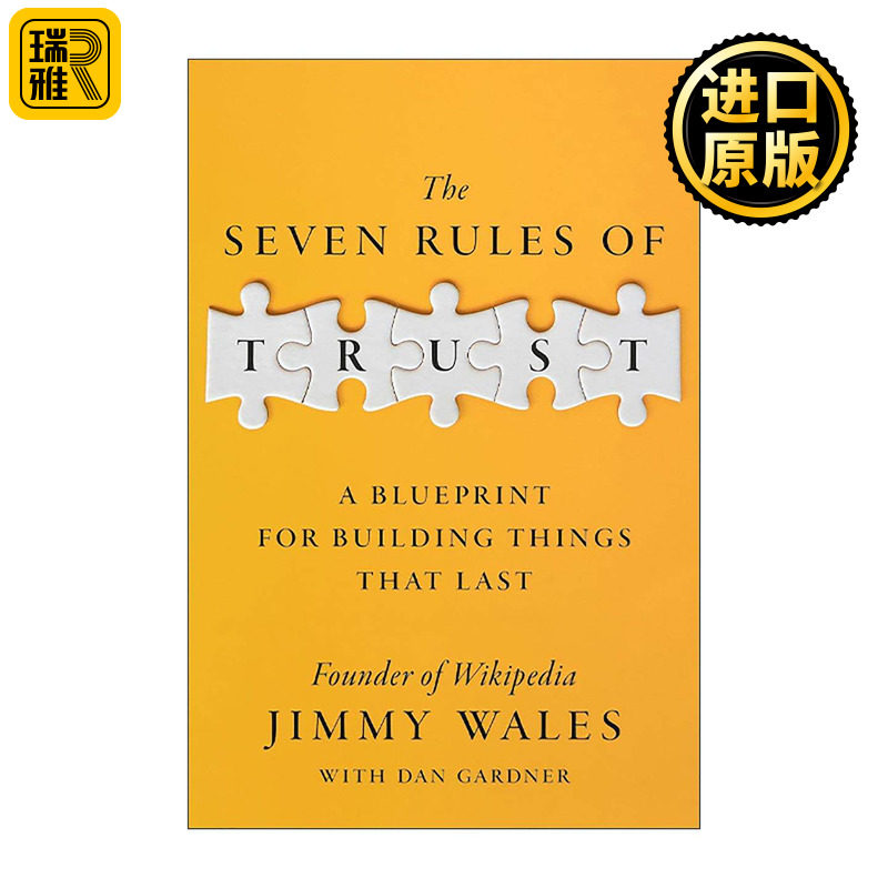 英文原版 The Seven Rules of Trust 信任的七项规则 建立持久事物的蓝图 维基百科创始人 Jimmy Wales 英文版 进口英语原版书籍