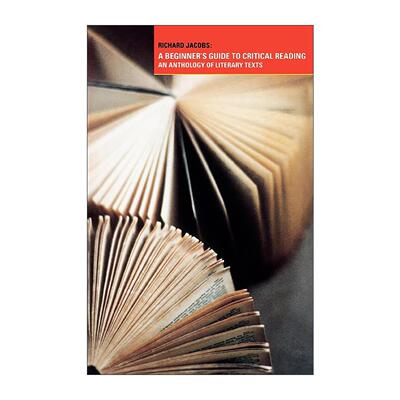 英文原版 A Beginner's Guide to Critical Reading 初级批判性阅读指南 文学文本选集 英文版 进口英语原版书籍