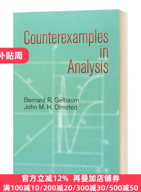 数学分析中的反例 Counterexamples in Analysis 英文原版 B. R. Gelbaum;J. M. H. Olmsted 英文版进口原版英语书籍