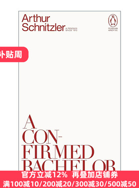 英文原版 A Confirmed Bachelor 单身汉的忏悔 阿图尔·施尼茨勒 企鹅经典文学90周年纪念系列 英文版 进口英语原版书籍