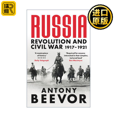Russia Revolution and Civil War 1917-1921 俄国内战 Antony Beevor 安东尼·比弗