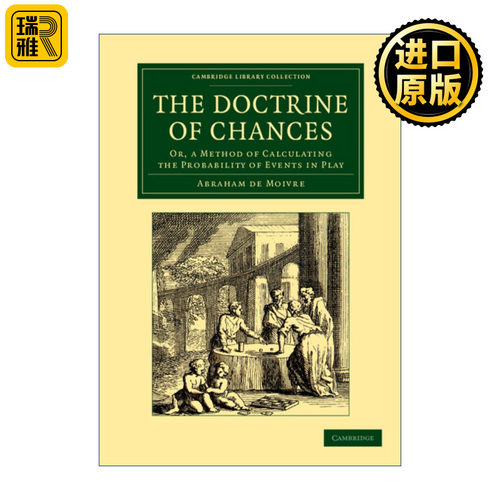 The Doctrine of Chances 机会论 亚伯拉罕·棣·美弗 剑桥图书馆数学收藏系列