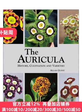 Auricula: History, Cultivation and Varieties 英文原版