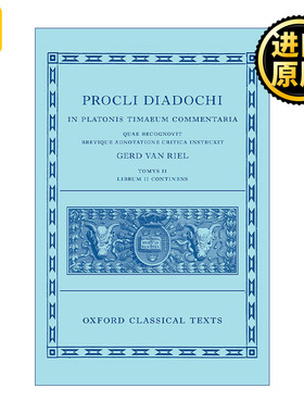 Proclus: Commentary on Timaeus, Book 2 普罗克鲁斯 论柏拉图蒂迈欧篇 卷二 精装