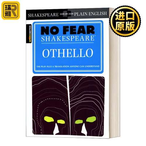 Sparknotes Othello No Fear Shakespeare 别怕莎士比亚 奥赛罗 英文原版