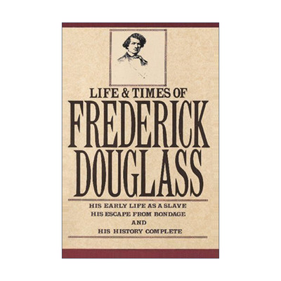 Life and Times of Frederick Douglass