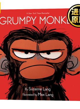 Grumpy Monkey 暴怒猴 英文原版 脾气暴躁的猴子 幼儿情绪管理绘本 全英文版 Suzanne Lang;Max Lang 进口原版英语书籍