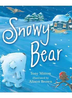 英文原版 Snowy Bear 暴雪中的小熊 儿童友谊治愈绘本 艾莉森布朗 纸板书 英文版 进口英语原版书籍