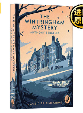 英文原版 The Wintringham Mystery 温特林厄姆庄园迷案 名媛失踪案 安东尼?伯克利经典侦探小说 英国侦探小说黄金时代 英文版