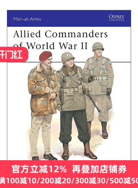 英文原版 Allied Commanders of World War II 二战盟军指挥官 历史上的军队系列 英文版 进口英语原版书籍