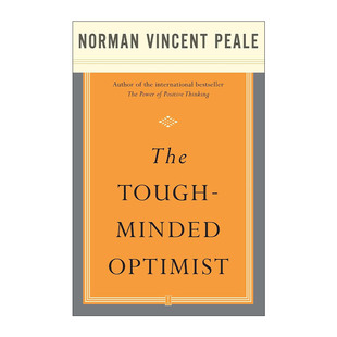 英文原版 The Tough-Minded Optimist 坚强的乐观者 诺曼文森特皮尔 英文版 进口英语原版书籍